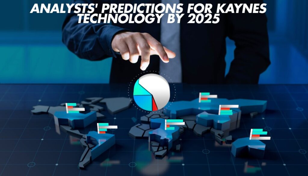 Kaynes Technology Share Price Target 2025