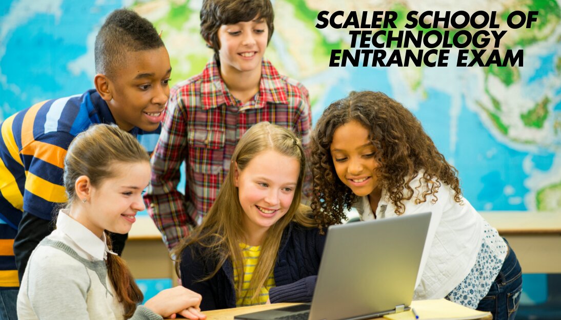 Scaler School of Technology Entrance Exam